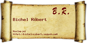 Bichel Róbert névjegykártya